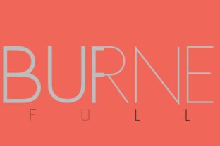 Burne Font: A Modern Typeface for Sharp, Clean Campaigns