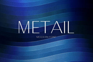 Metail: A Fresh Typeface for a Polished Brand