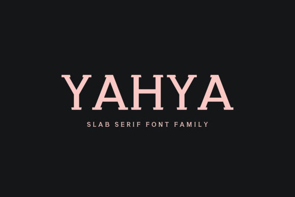 Yahya Font: A Charming Slab Serif for Crafters and Makers